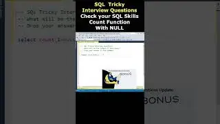 SQL Tricky Interview Questions Handling NULL Values with Count 