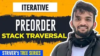L9. Iterative Preorder Traversal in Binary Tree | C++ | Java | Stack