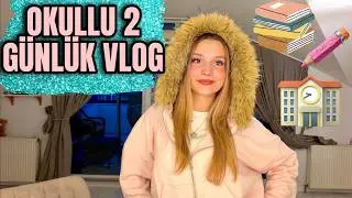 Okullu İki Gün Vlog. Ecrin Su Çoban