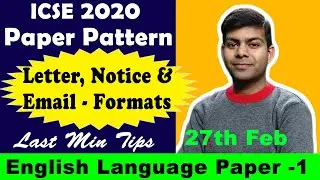 English Language Paper 1 Class 10 | Paper Pattern & Time management | Letter, Notice, Email Formats