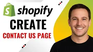 How to Create a Contact Us Page in Shopify – Step-by-Step Tutorial