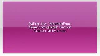 Python, Kivy, 