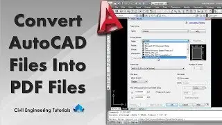 AutoCAD #5 - How to Convert AutoCAD Files into PDF Files | AutoCAD Basics