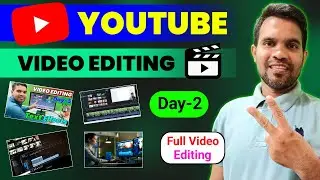 Video Editing Day 2 | Second Class in Video Editing | Filmora Video Editing | Video Editing Course
