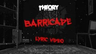 Theory of a Deadman - Barricade (Official Lyric Video)
