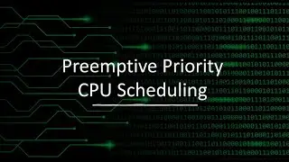 Preemptive Priority CPU Scheduling | Operating Systems | Anna University | Engineering | Tamil |