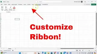 How to Customize Your Meny/Ribbon in Microsoft Excel With Ease! Make Excel Easier to Use! 