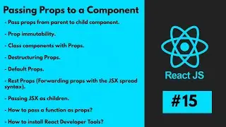 #15 [ReactJS] - Passing Props to a Component part 2