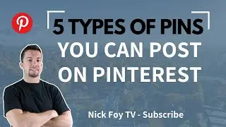 Pinterest Marketing 101: The 5 Types of Pins You Should Post to Grow Your Pinterest Business