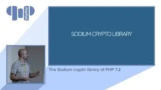 Enrico Zimuel - The Sodium crypto library of PHP 7.2 - phpday 2018