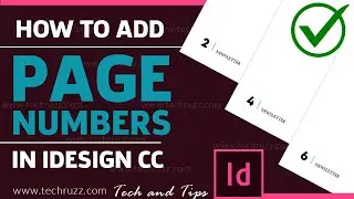 How to Add Page Numbers in InDesign CC Using Master Pages | Newsletter/Magazine Layout 2021