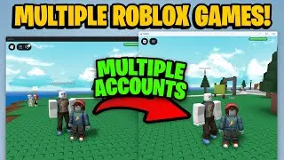How to Open Multiple Roblox Games At The Same Time! (ACTUALLY WORKS 2026!!) EASY GUIDE!