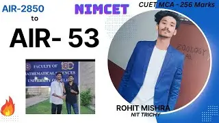 NIMCET (AIR- 53) How to secure top rank..Journey to NIT TRICHY 🔥 Should you take a drop ? 