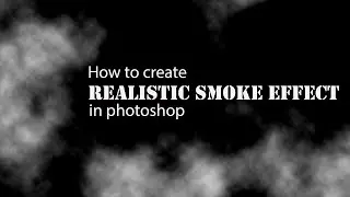 How to create realistic smoke effect in photoshop