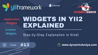 Yii2 Widgets Explained | Predefined Widget & Custom Widget (Hindi Tutorial) | Tutorial 13