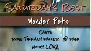Saturday's Best with Wonder Pets