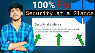 How To Fix Windows Defender Security at a Glance | Windows defender not opening problem solved 💯