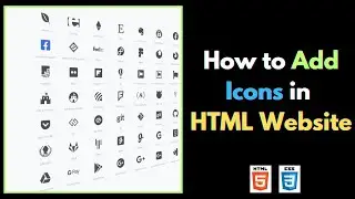 How to add Icons in HTML Website | Font Awesome Icons | HTML CSS