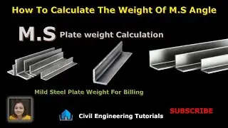 How To Calculate The Weight Of M.S Angle | Calculate Weight Of Mild Steel Angle For Billing
