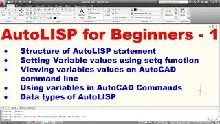 AutoLISP Programming Tutorial for Beginners - 1 (Part 1 of 2)
