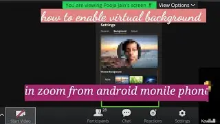 how to enable virtual background in zoom meeting from android mobile phone| zoom