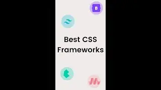 Best CSS Frameworks for Building Responsive and Modern Websites 