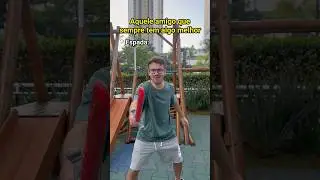 AQUELE AMIGO QUE SEMPRE TEM ALGO MELHOR QUE VOCÊ - Pt 2
