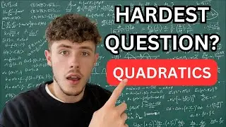 The Hardest Question in GCSE Maths? | Quadratic Equations (Level 8/9 Questions)