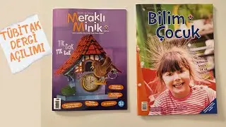 Tübitak Meraklı Minik ve Bilim Çocuk dergi açılımı. 2024 Meraklı Minik Ocak Sayısı Açılımı #tübitak