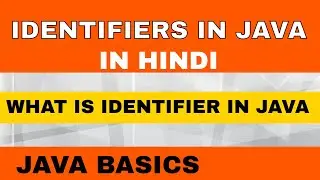 What is identifier in java | In Hindi | identifiers in Java | 