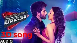 Urvashi 3D song 2018 • YO YO Honey Singh • Shahid kapoor • 3D audio •