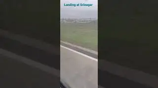 Landing at Srinagar Airport