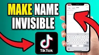 How To Make Invisible Name On TikTok | Make Tiktok Name Invisible