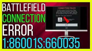 How to FIX Battlefield 6 Connection Failed (Error 1:86001S:66003S)