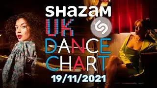 🇬🇧 UK DANCE CHART TOP 100 SHAZAM (19/11/2021)