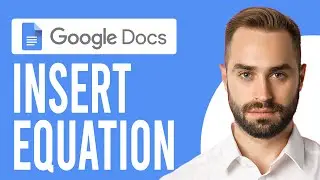 How to Insert Equation in Google Docs (How Can I Add Math Equations to a Google Doc)