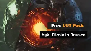 Free AgX, Filmic & Creative LUTs for DaVinci Resolve