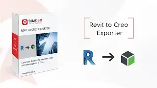 REVIT TO CREO Exporter, Importer, Converter, plug-in