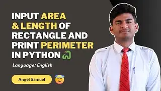 Program to Calculate Area and Length of Rectangle and print it's Perimeter in Python