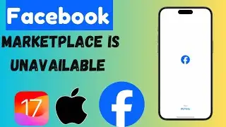 How to Fix MarketPlace is Unavailable From This Location | Facebook Marketplace Unavailable | 2024