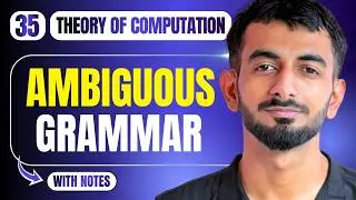 35 | Ambiguous Grammar & Ambiguity | Theory of Computation