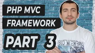 Database connection & Migrations - Part 3 | PHP MVC Framework from Scratch