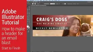Illustrator Tutorial - How to Create An Email Header (Updated)