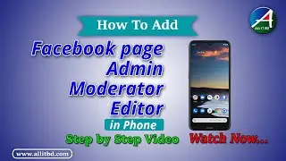 How To Add Facebook page Admin | Moderator | Editor in Phone
