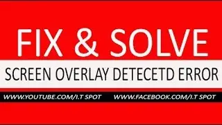 How To FIX screen overlay detected in android & All Samsung