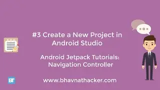 #3 Create new project :Android Studio Tutorial : Navigation Controller|Navigation component android