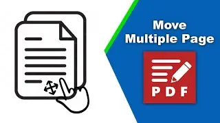 How to move multiple pages at once in a pdf document in PDF-XChange Editor