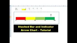 How To Create Stacked Bar and Indicator Arrow Chart – Tutorial