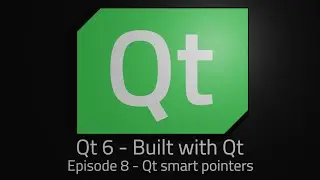 Qt 6 - Episode 8 - Qt smart pointers