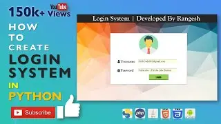 How to create  a Login System in Python | Build Simple GUI Login System | 